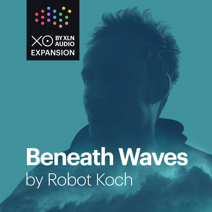 XLN Audio - XO Expansion: Beneath Waves by Robot Koch