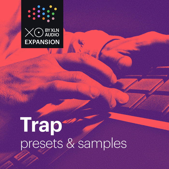 XLN Audio - XO Expansion: Trap by XLN Audio