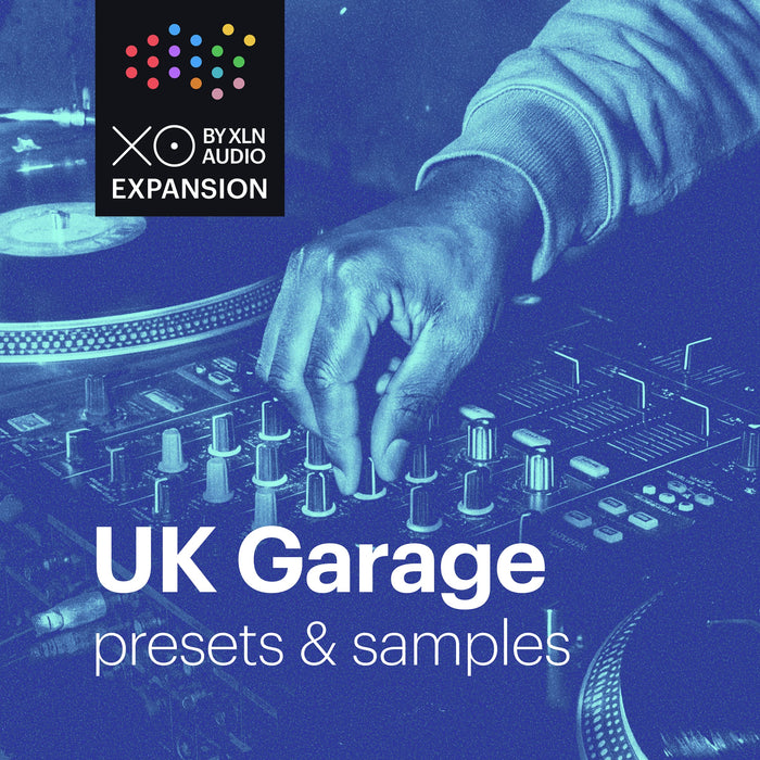XLN Audio - XO Expansion: UK Garage